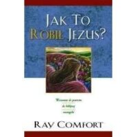 Jak to robił Jezus?