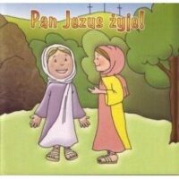 Pan Jezus żyje