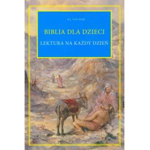 Biblia dla dzieci - lektura na każdy dzień