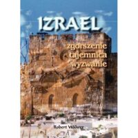 Izrael - zgorszenie, tajemnica, wyzwanie