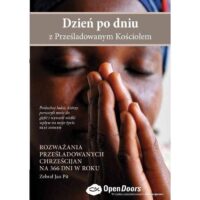Dzień po dniu z Prześladowanym Kościołem