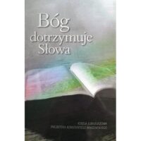 Bóg dotrzymuje Słowa