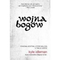 Wojna bogów. Kyle Idleman