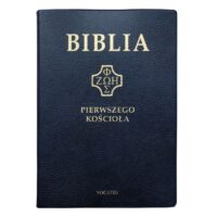 Biblia Pierwszego Kościoła oprawa PVC