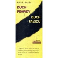 Duch prawdy duch fałszu Keith L. Brooks