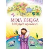 Moja Księga Biblijnych Opowieści Marion Thomas