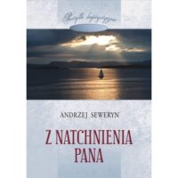 Z Natchnienia Pana Andrzej Seweryn