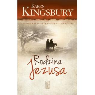 Rodzina Jezusa - Karen Kingsbury