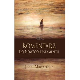Komentarz do Nowego Testamentu - John MacArthur