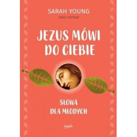 Jezus mówi do ciebie - słowa dla młodych.