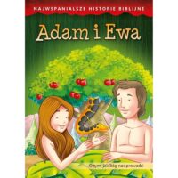 Najwspanialsze Historie Biblijne - Adam i Ewa