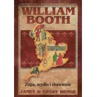 William Booth - Zupa, mydło i zbawienie