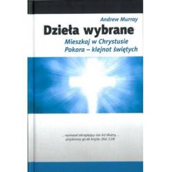 Dzieła wybrane - Andrew Murray