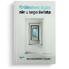 Królestwo Boże nie z tego świata.