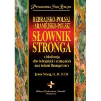 Hebrajsko-polski i aramejsko-polski słownik Strong