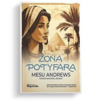 Żona Potyfara – Mesu Andrews