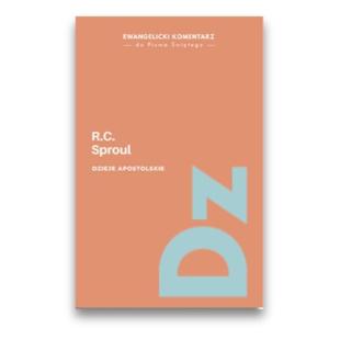Dzieje Apostolskie – Komentarz