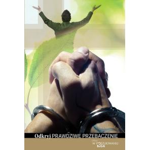 Odkryj prawdziwe przebaczenie